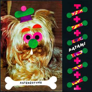 Album Astéréotypie: Patami