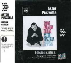 CD Astor Piazzolla Y Su Quinteto: Edición Crítica: Tango Para Una Ciudad