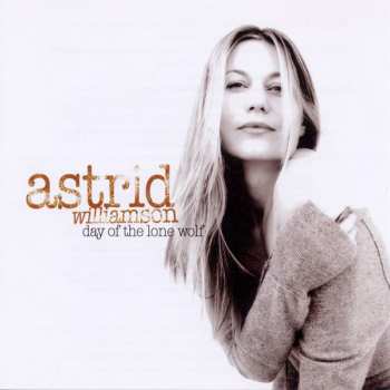 CD Astrid Williamson: Day Of The Lone Wolf