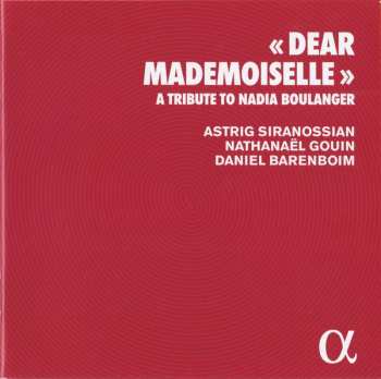 CD Daniel Barenboim: « Dear Mademoiselle » (A Tribute To Nadia Boulanger)