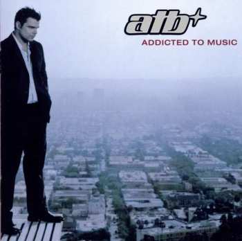 CD ATB: Addicted To Music