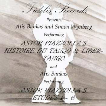 SACD Simon Wynberg: Astor Piazzolla - Histoire Du Tango / Libertango / Etudes