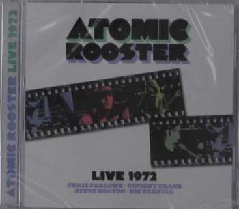 CD Atomic Rooster: Live 1972