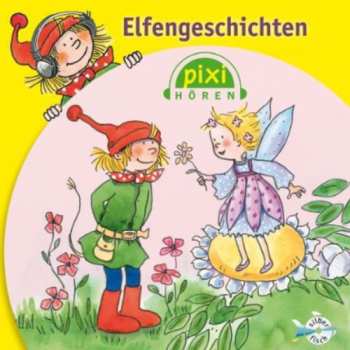 Album Audiobook: Pixi Horen: Elfengeschicht