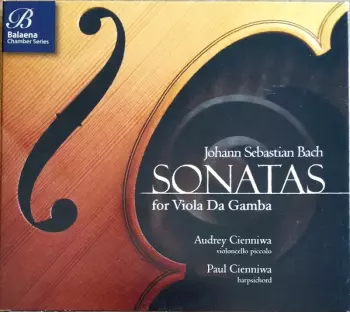Bach: Sonatas For Viola Da Gamba