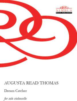 Album Augusta Read Thomas: Dream Catcher