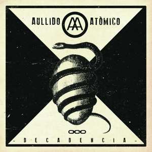 LP Aullido Atomico: Decadencia