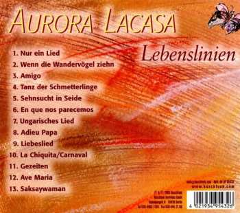 CD Aurora Lacasa: Lebenslinien