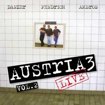 Album Austria 3: Live - Vol. 2