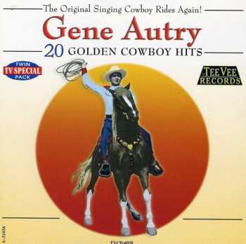 Album Autry,gene: 20 Golden Cowboy Hits