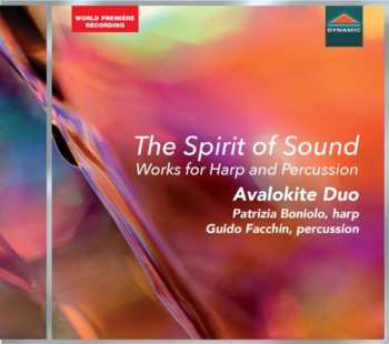 Album Avalokite Duo: The Spirit Of Sound: Works For Harp And Percussion