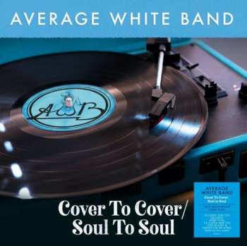 Album Average White Band: Cover To Cover / Soul To Soul