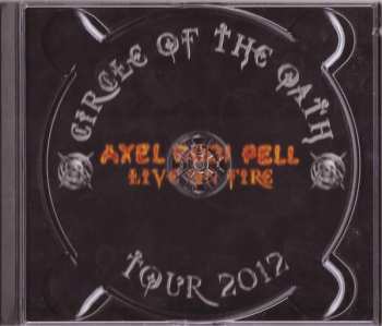 2CD Axel Rudi Pell: Live On Fire (Circle Of The Oath Tour 2012)