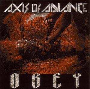 CD Axis Of Advance: Obey