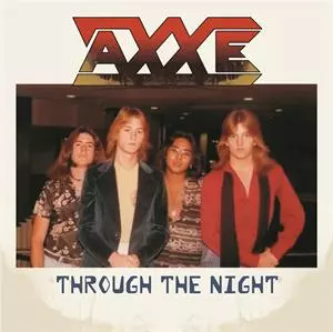 Axxe: Rock Away The City / Through The Night