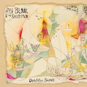 LP Ayla Brook and the Soundmen: Desolation Sounds