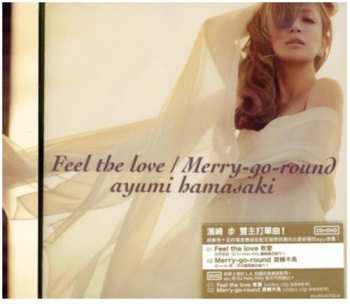 Album Ayumi Hamasaki: Feel The Love / Merry-go-round