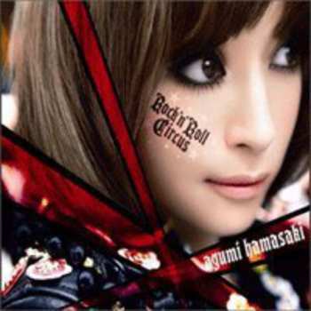 Album Ayumi Hamasaki: Rock 'n' Roll Circus