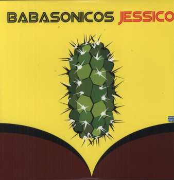 LP Babasonicos: Jessico