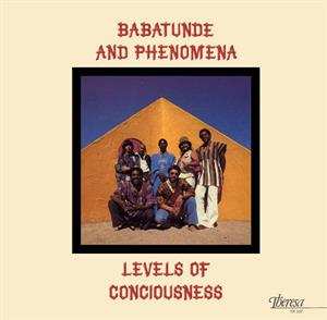 LP Babatunde And Phenomena: Levels Of Conciousness LTD