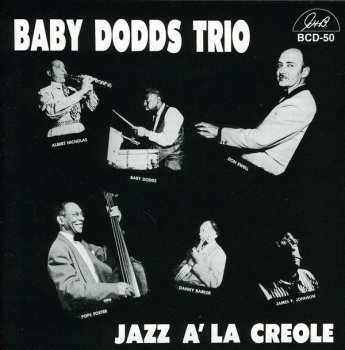 CD Baby Dodds Trio: Jazz A' La Creole
