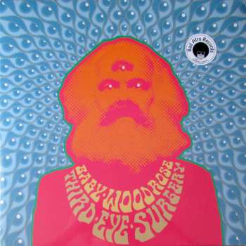 LP Baby Woodrose: Third Eye Surgery LTD | CLR