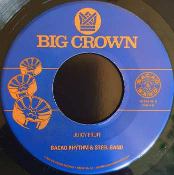 SP The Bacao Rhythm & Steel Band: Represent / Juicy Fruit