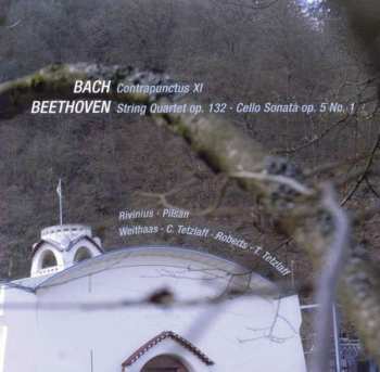 Album Johann Sebastian Bach: Contrapunktus XI / String Quartet Op. 32 · Cello Sonata Op. 5 No. 1