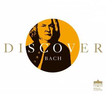 CD Johann Sebastian Bach: Discover Bach