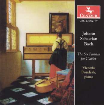 Album Bach / Dondysh: Six Partitas For Clavier