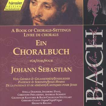 Album Bach / Gachinger Kantorei / Rilling: Chorale Settings: Patience & Serenity