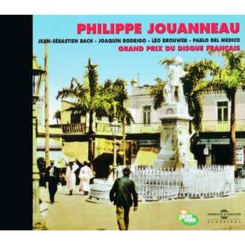 Album Bach / Rodrigo / Brouwer / Jouanneau,philippe: Interprete Par Jouanneau