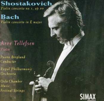 Album Bach / Shostakovich / Tellefsen / Ocmfs / Rpo: Violin Concertos