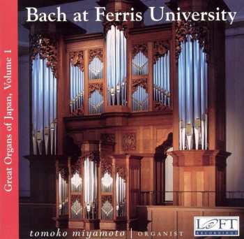 CD Johann Sebastian Bach: Bach At Ferris University