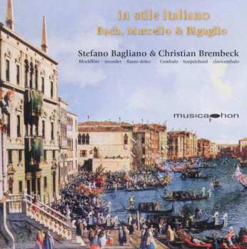 Album Bach,j.s. / Bagliano / Brembeck: In Stile Italiano
