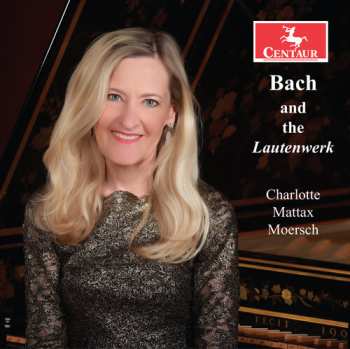 Album Bach,j.s. / Leonhardt / Moersch: Bach & The Lautenwerk