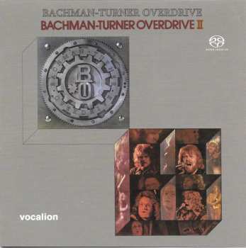 SACD Bachman-Turner Overdrive: Bachman-Turner Overdrive / Bachman-Turner Overdrive II