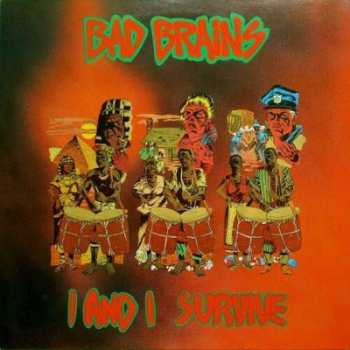 LP Bad Brains: I And I Survive 