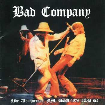 Album Bad Company: Live From Albuquerque Nm Usa