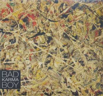 Album Bad Karma Boy: Bad Karma Boy