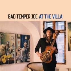 CD Bad Temper Joe: At The Villa