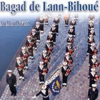 CD Bagad De Lann-Bihoué: Ar Mor Divent