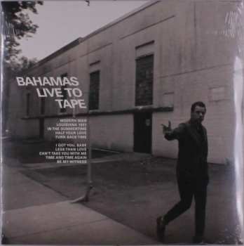 LP Bahamas: Live To Tape