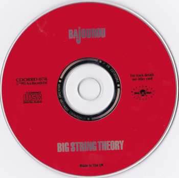 CD Bajourou: Big String Theory