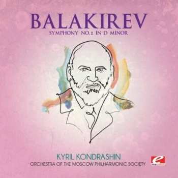 CD Gennadi Rozhdestvensky: Balakirev: Symphony No. 2 In D Minor