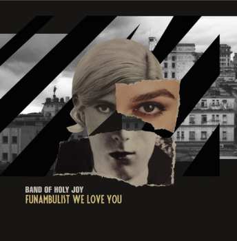 Album Band Of Holy Joy: Funambulist We Love You