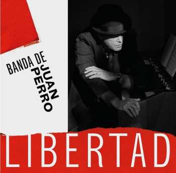 Album Juan Perro: Libertad