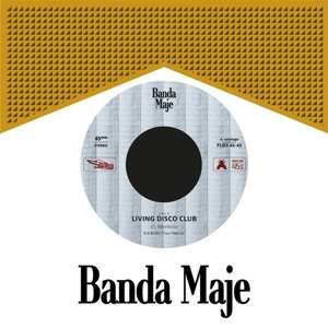 Album Banda Maje: 7-living Disco Club