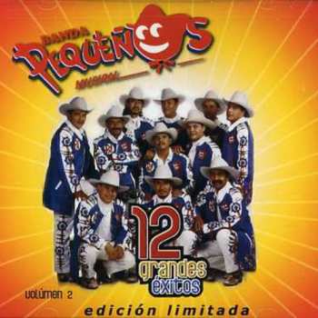Album Banda Pequenos Musical: 12 Grandes Exitos 2