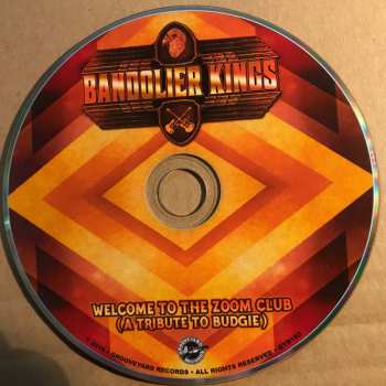 CD Bandolier Kings: Welcome To The Zoom Club (A Tribute To Budgie)